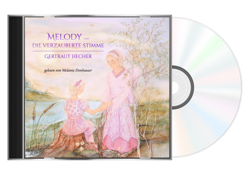 Cover: Melody und die verzauberte Stimme